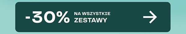 -30% na wszystkie zestawy