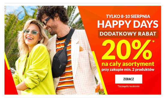 HAPPY DAYS - DODATKOWY RABAT -20%*