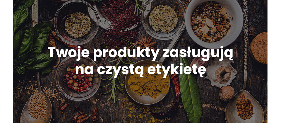 ingredients.pl - Czysta etykieta, bez E dodatków - Poznaj nowy standard przypraw i dodatków funkcjionalnych dla zakładów mięsnych - Poznaj naszą ofertę