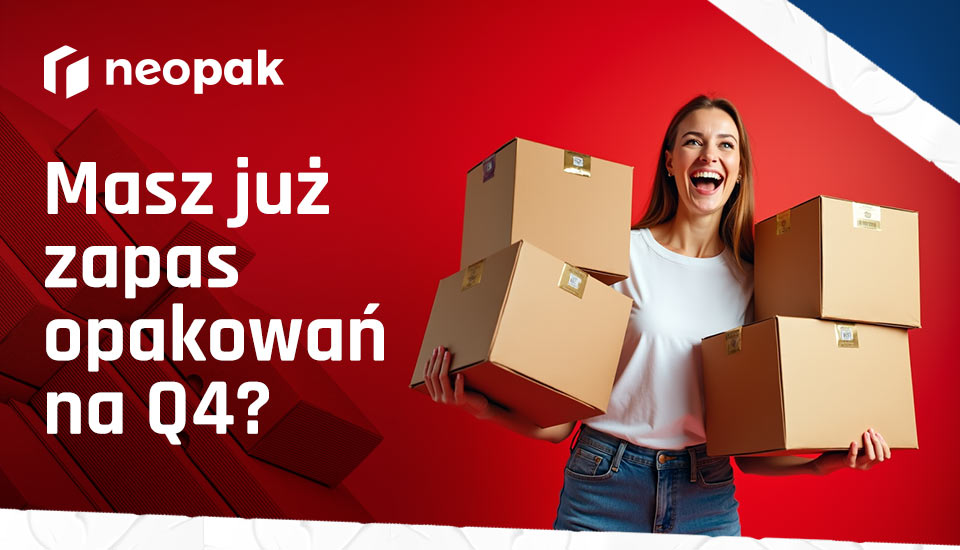neopak - Masz już zapas opakowań na Q4?