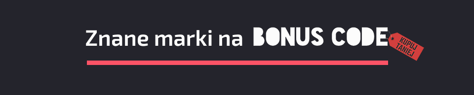 Znane marki na Bonus Code