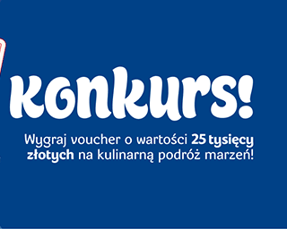 Konkurs: Wygraj voucher o wartości 25 tysięcy złotych na kulinarną podróż marzeń!