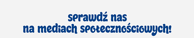 Sprawdź nasz na mediach społecznościowych!