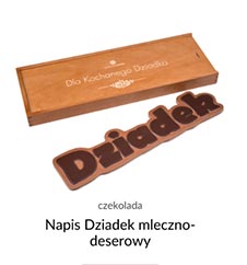 Napis Dziadek mleczno-deserowy