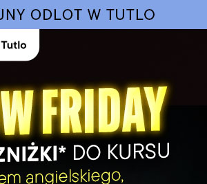 tutlo - Totalny Promocyjny Odlot w Tutlo na Yellow Friday - Odbierz 2024 zł zniżki do kursu i zostań bohaterem angielskiego, jak Michał Misiek Koterski - Sprawdź szczegóły