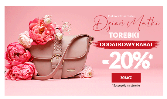 Dzień Matki - dodatkowy rabat na torebki -20%