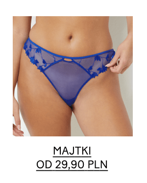 MAJTKI OD 29,90 PLN