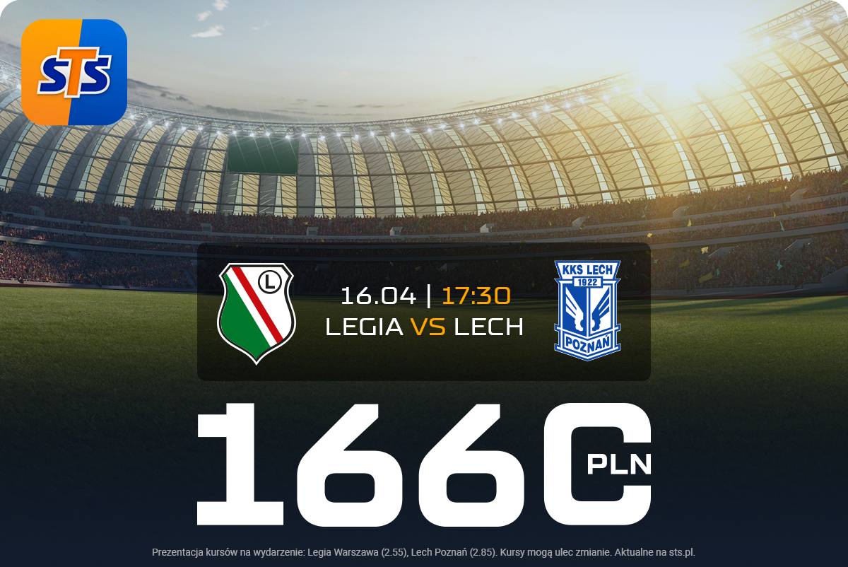 sts - Legia vs Lech, 16.04