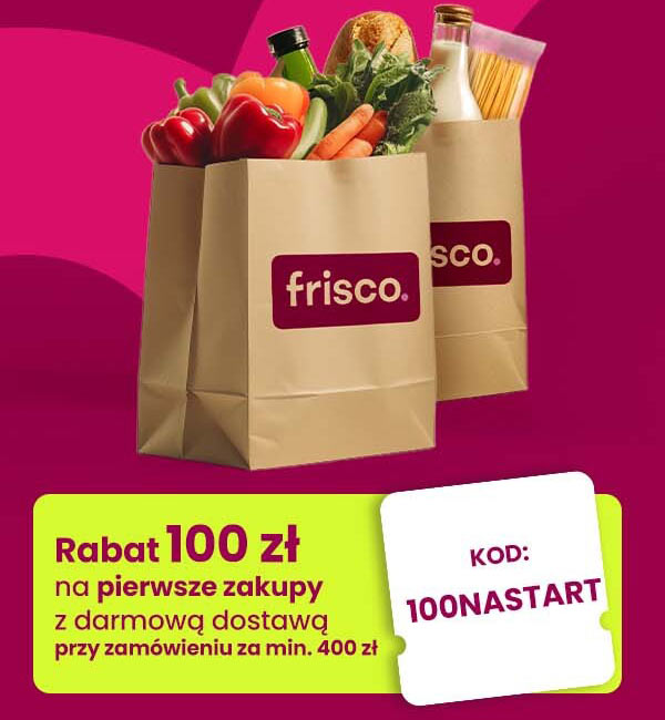 frisco - Złap 100 zł na pierwsze zakupy! - Sprawdź