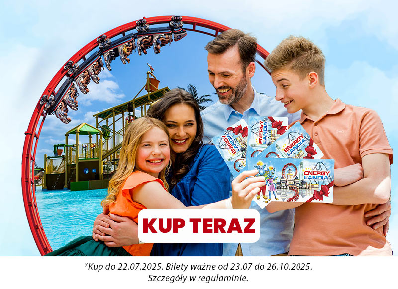 energylandia - Promocja urodzinowa 3+1 Gratis - Kup teraz