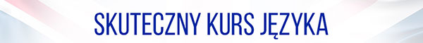 Skuteczny kurs języka