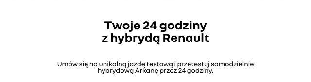 Twoje 24 godziny z hybrydą Renault