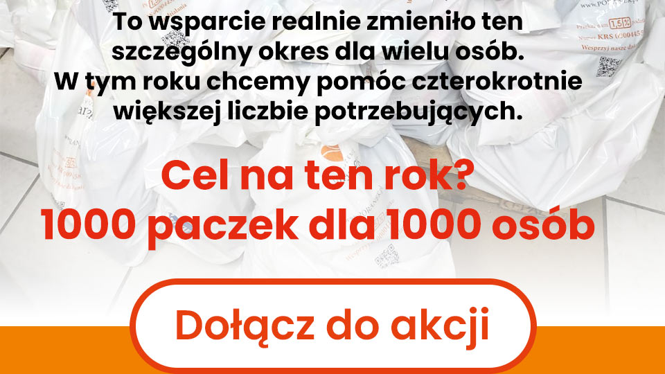 Stowarzyszenie Poranek - To wsparcie realnie zmieniło ten szczególny okres dla wielu osób. W tym roku chcemy pomóc czterokrotnie większej liczbie potrzebujących. Cel na ten rok? 1000 paczek dla 1000 osób - Dołącz do akcji