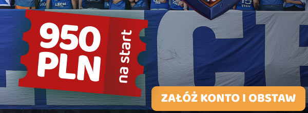 Lebull - 02.10, 18:48 - Lech vs Rapid + 950 PLN na Start - Sprawdź
