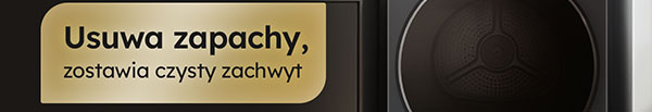 Usuwa zapachy, zostawia czysty zachwyt