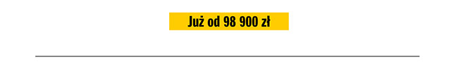 Już od 98 900 zł